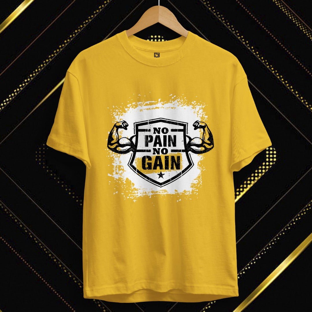 NO PAIN NO GAIN WORKOUT T-SHIRT