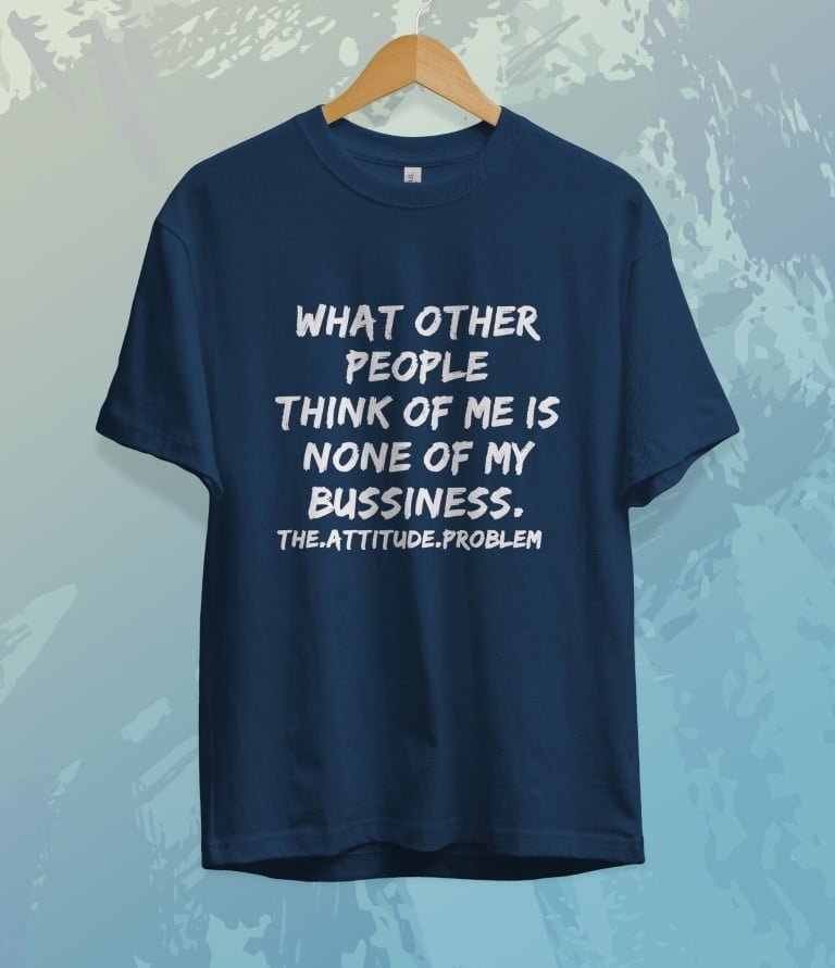 NONE OF MY BUSINESS T-SHIRT