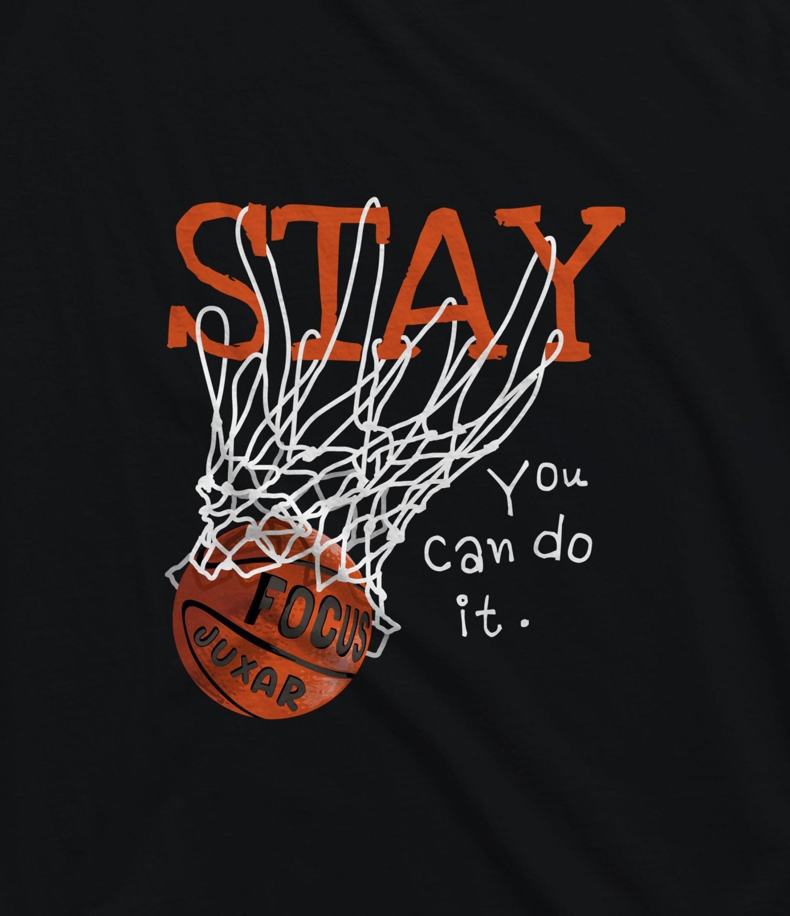 STAY U CAN DO IT SANDO