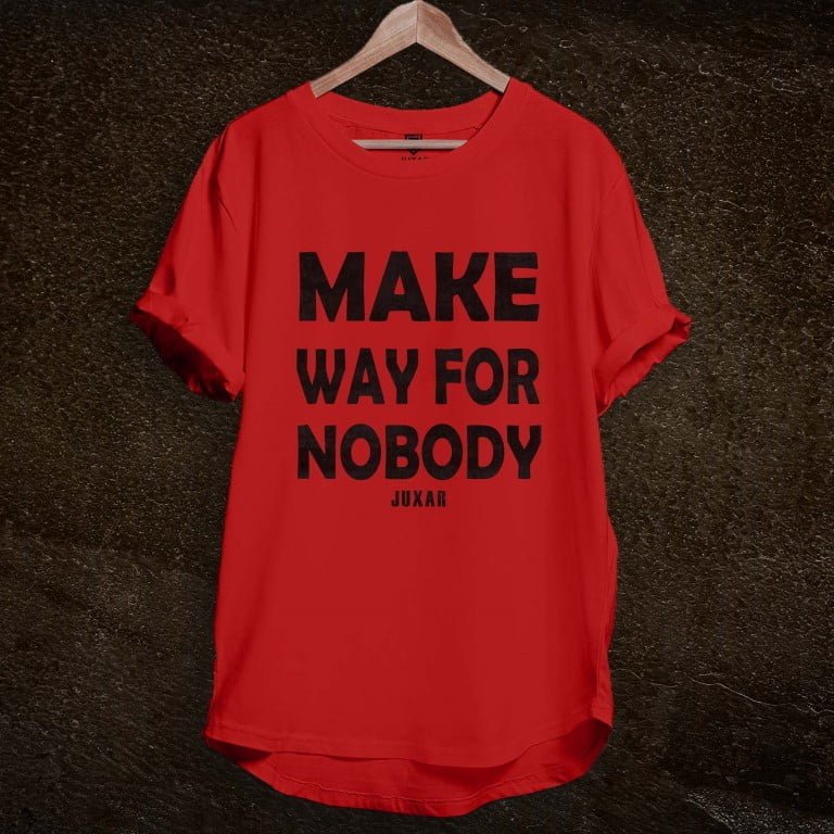 MAKE WAY FOR NOBODY! SOLID RED- LONGLINE T-SHIRT