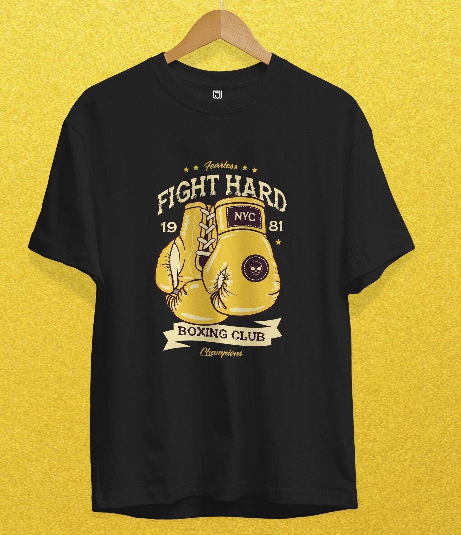 FIGHT HARD T-SHIRT
