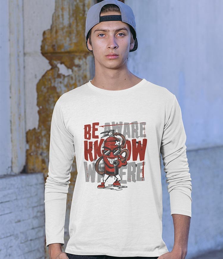 BE AWARE LONGSLEEVE T-SHIRTS